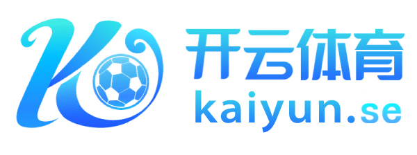 开云·体育(kaiyun)官方网站_app下载